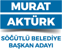 Murat Aktürk - Söğütlü Belediye Başkan Adayı